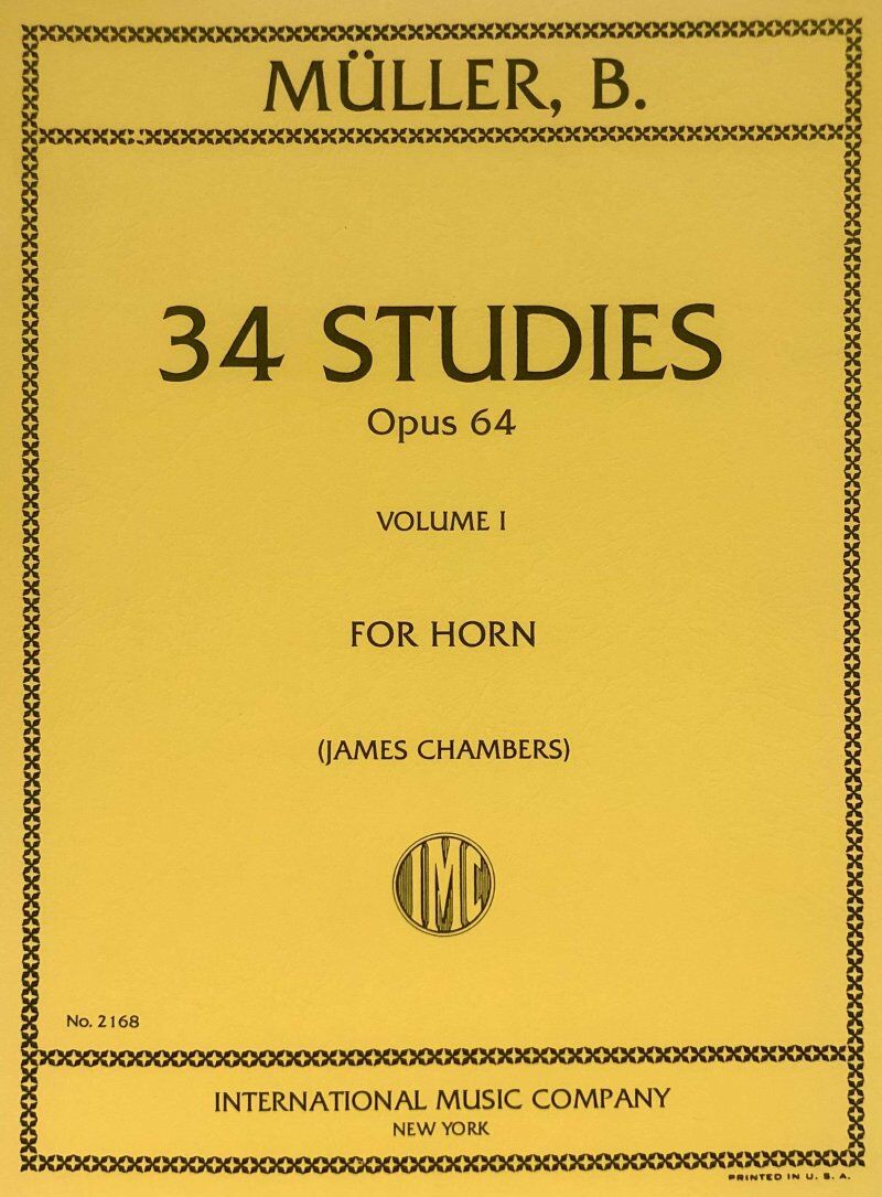 34 Studies Op. 64 Volume 1 for French Horn by Berhard E. Muller