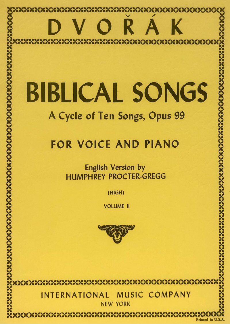 Dvorak - Biblical Songs Op 99 Vol 2 for High Voice and Piano