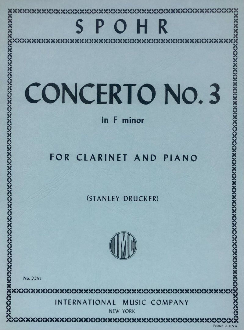 Spohr - Concerto No. 3 in F Minor for Clarinet and Piano