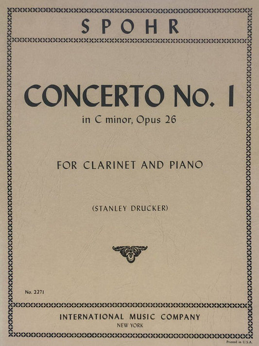 Spohr Concerto No 1 in C Minor Op 26 for Clarinet and Piano