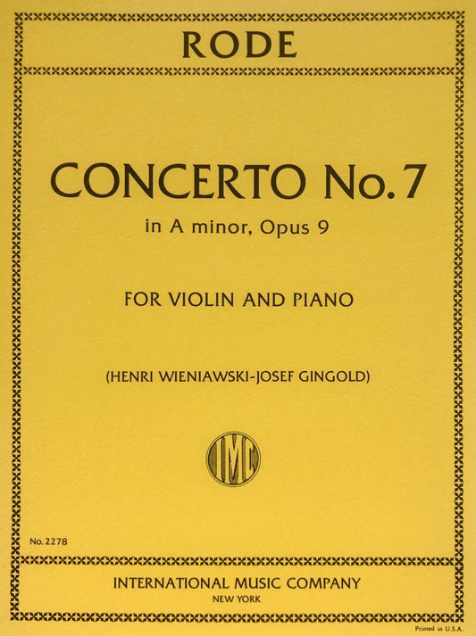 Rode - Concerto No 7 in A Minor Op 9 for Violin and Piano with Cadenzas by Henri Wieniawski