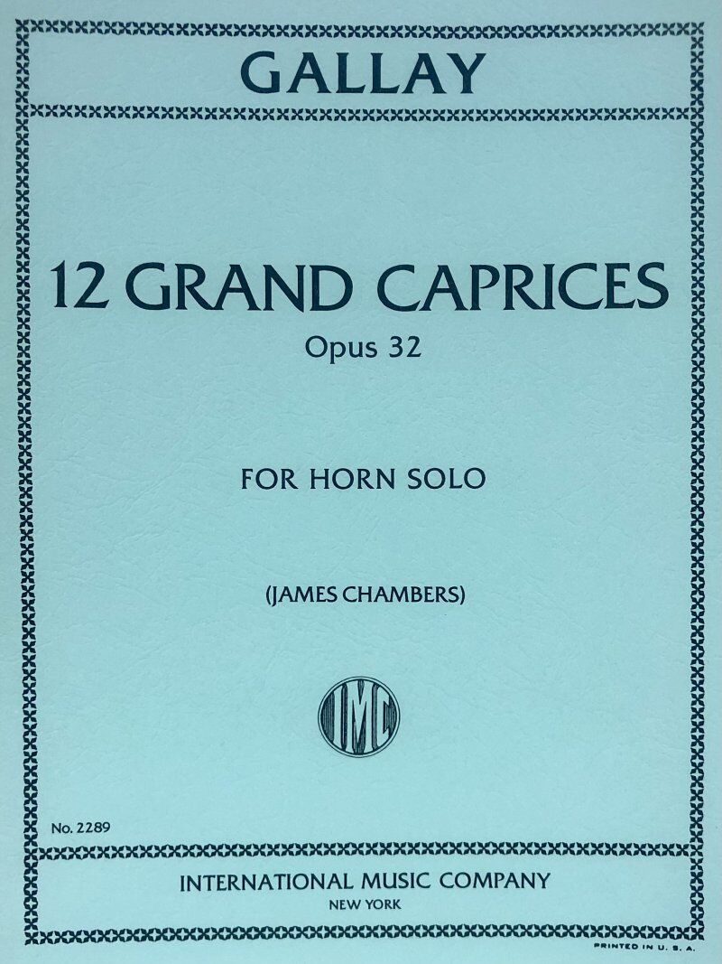 Gallay - 12 Grand Caprices Op. 32 for French Horn Solo