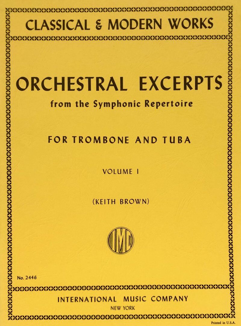 Orchestral Excerpts Vol 1 for Trombone and Tuba by International Music Company