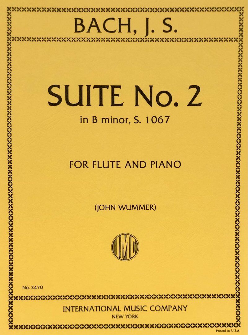 Bach Suite No 2 in B Minor BWV 1067 for Flute and Piano, Published by International Music Company