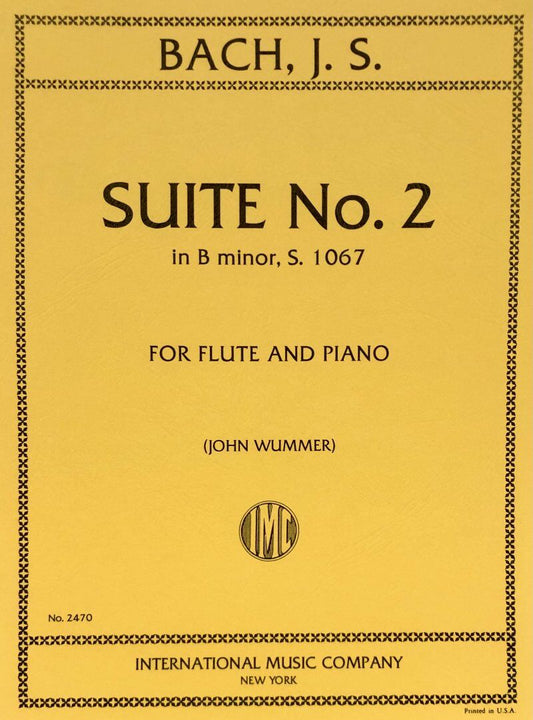 Bach Suite No 2 in B Minor BWV 1067 for Flute and Piano, Published by International Music Company