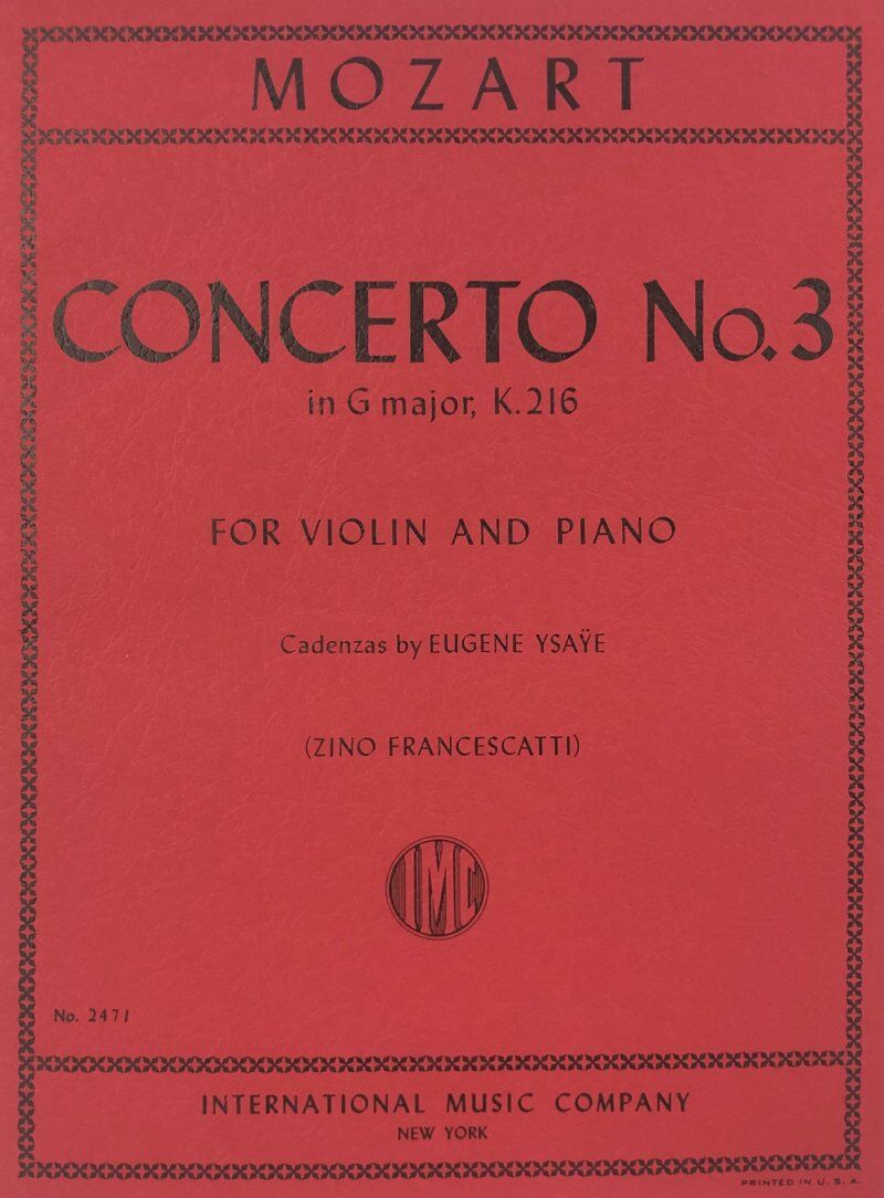 Mozart - Concerto No. 3 in G Major K. 216 for Violin and Piano, Edited by Zino Francescatti