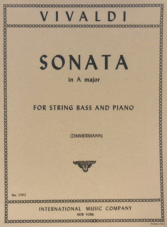Vivaldi Sonata in A Major RV 31 Op 2 No 2 for Double Bass and Piano, Edited by Fred Zimmerman