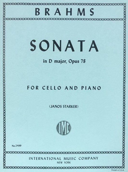 Sonata in D Major, Op. 78 for Cello by Brahms, Edited by Starker, International Music Company