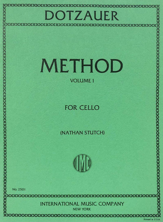 Dotzauer - Method for Cello Vol 1, Edited by Nathan Stutch, International Music Company