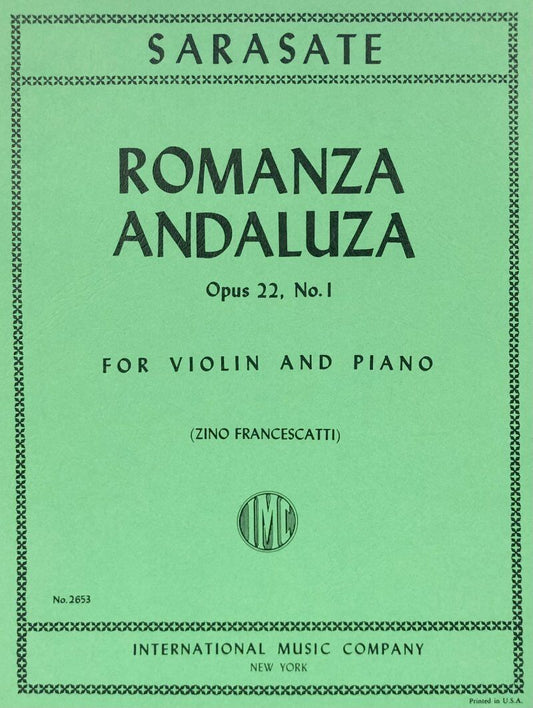 Sarasate - Romanza Andaluza Op 22 No 1 for Violin and Piano, Edited by Zino Francescatti, Score and Part