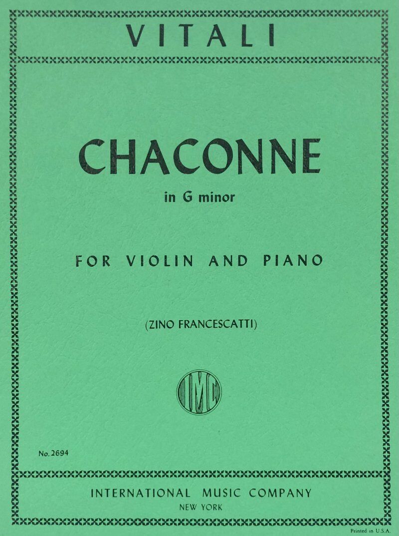 VIVALI Chaconne in G Minor for Violin and Piano, 21 Pages, Edited by Zino Francescatti and Leopold Charlier