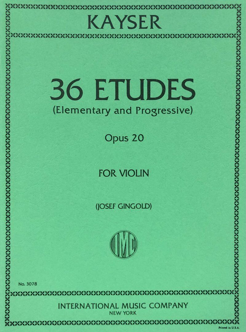 Kayser 36 Studies Op. 20 for Violin, Grades 2-7, Violin Solo, International Music Company