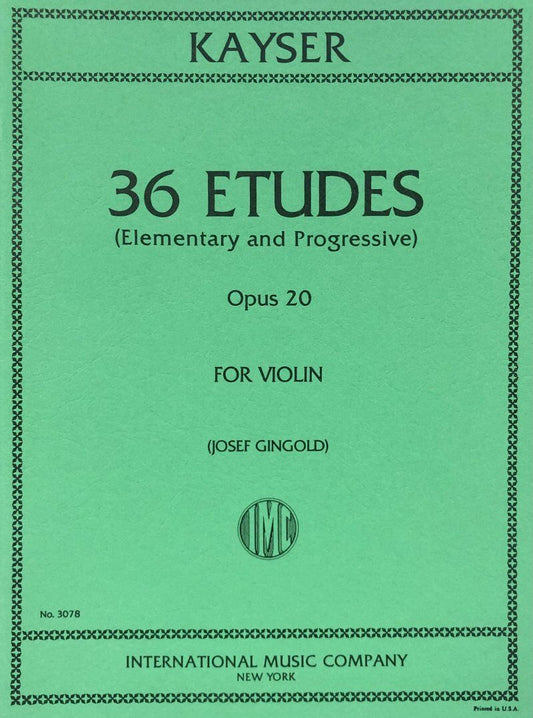 Kayser 36 Studies Op. 20 for Violin, Grades 2-7, Violin Solo, International Music Company