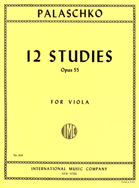 12 Studies Op. 55 for Viola by Johannes Palaschko - Viola Solo - International Music Company