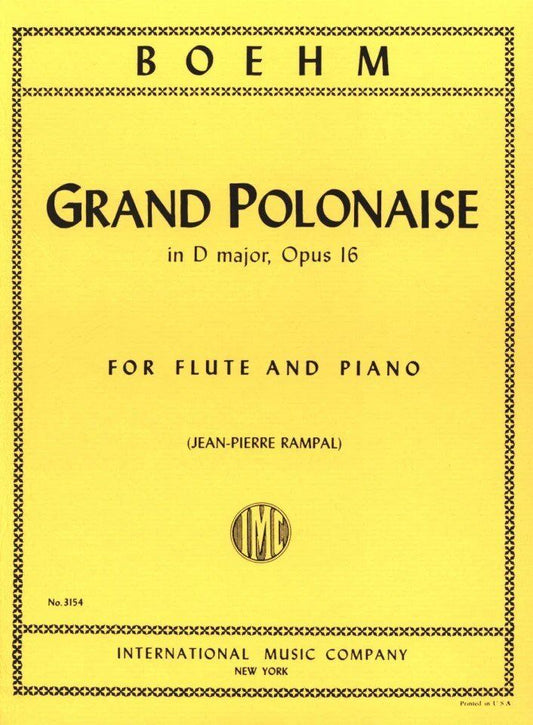Bohm Grand Polonaise Op. 16 for Flute and Piano, Edited by Jean Pierre Rampal, International Music Company