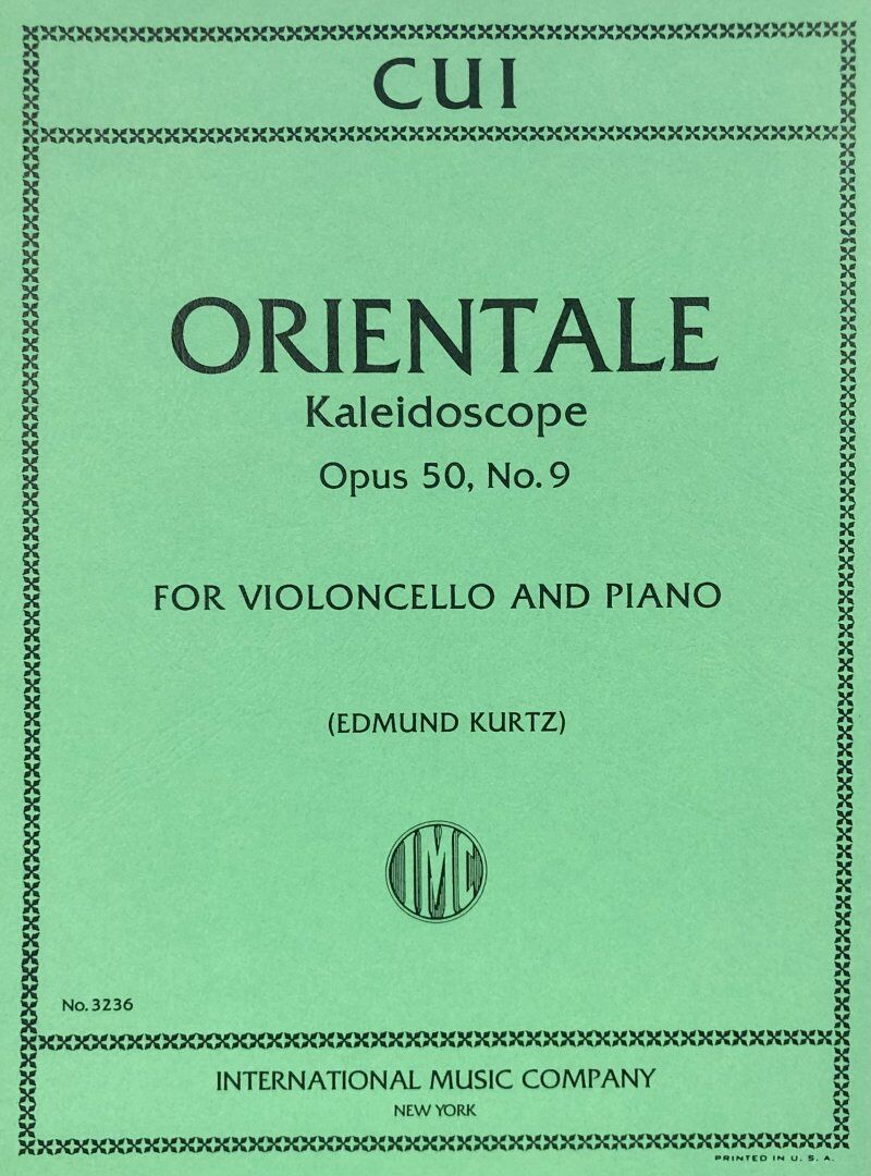 Cui - Orientale (Kaleidoscope) Op. 50 No. 9 for Cello and Piano, Score and Part
