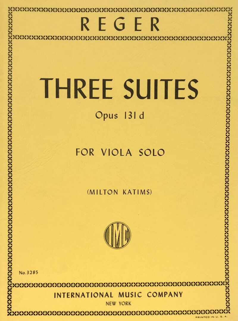 Reger - 3 Suites Op. 131d for Viola Solo, Edited by Milton Katims