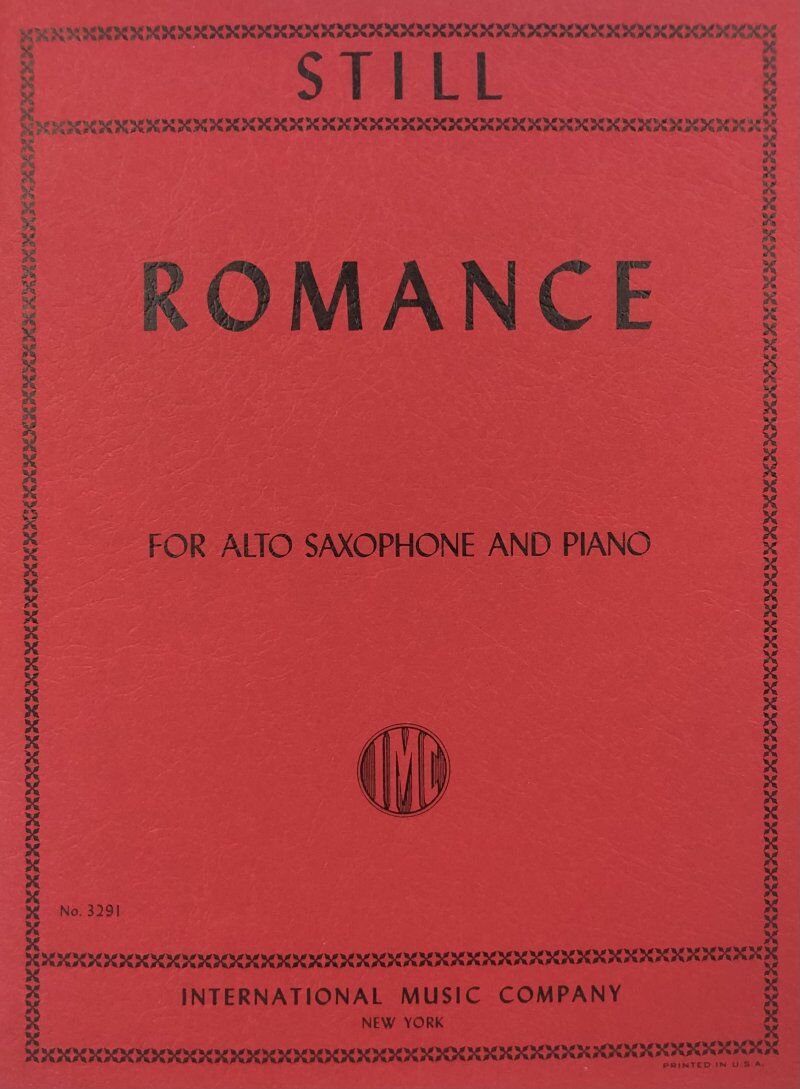 Still - Romance for Alto Saxophone and Piano, Score and Part, Composed by William Grant Still, Publisher: International Music Company