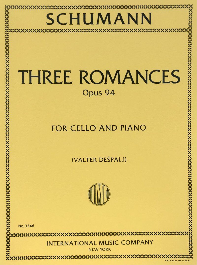 3 Romances Op. 94 for Cello Arranged by Valter Despalj