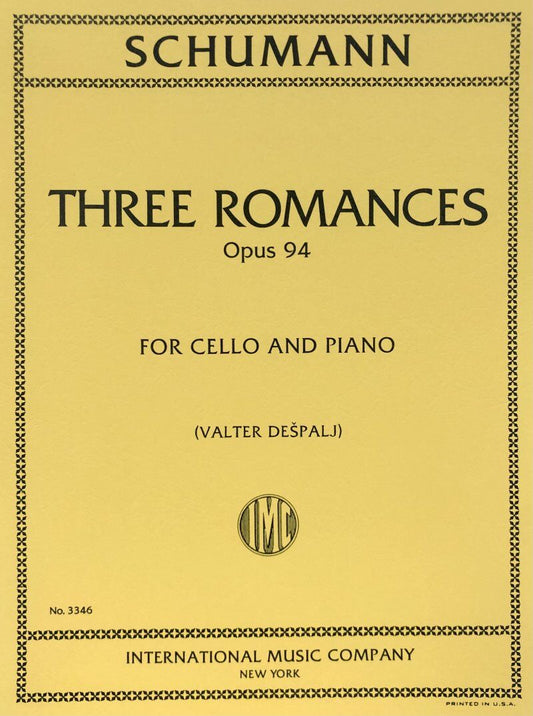3 Romances Op. 94 for Cello Arranged by Valter Despalj