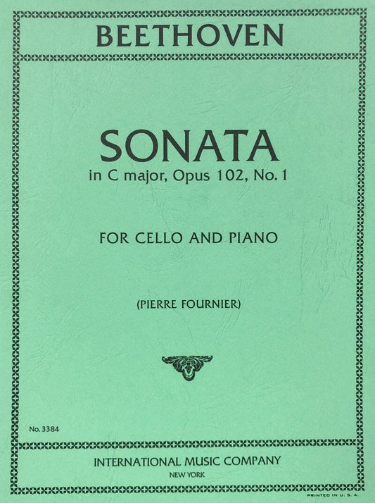Beethoven Sonata in C Minor Op. 102 No. 1 for Cello and Piano, Edited by Pierre Fournier, Score and Part