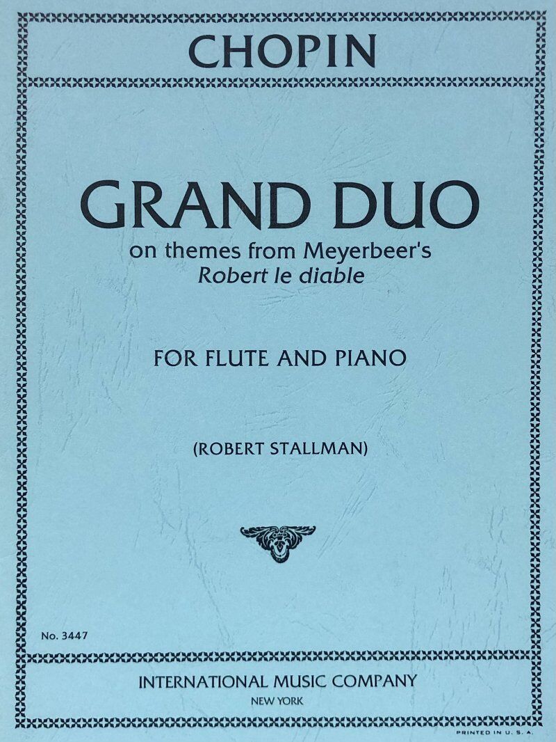 Chopin - Grand Duo on Themes from Robert le Diable for Flute and Piano