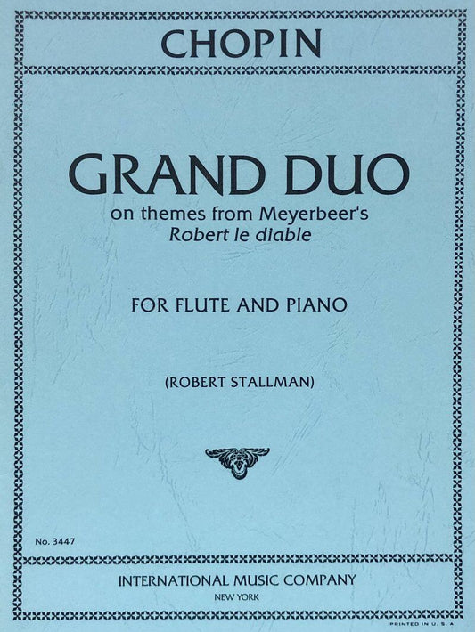 Chopin - Grand Duo on Themes from Robert le Diable for Flute and Piano