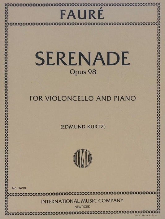 Serenade Op. 98 for Cello by Gabriel Faure, Edited by Edmund Kurtz, International Music Company, Score and Part, 1 Page