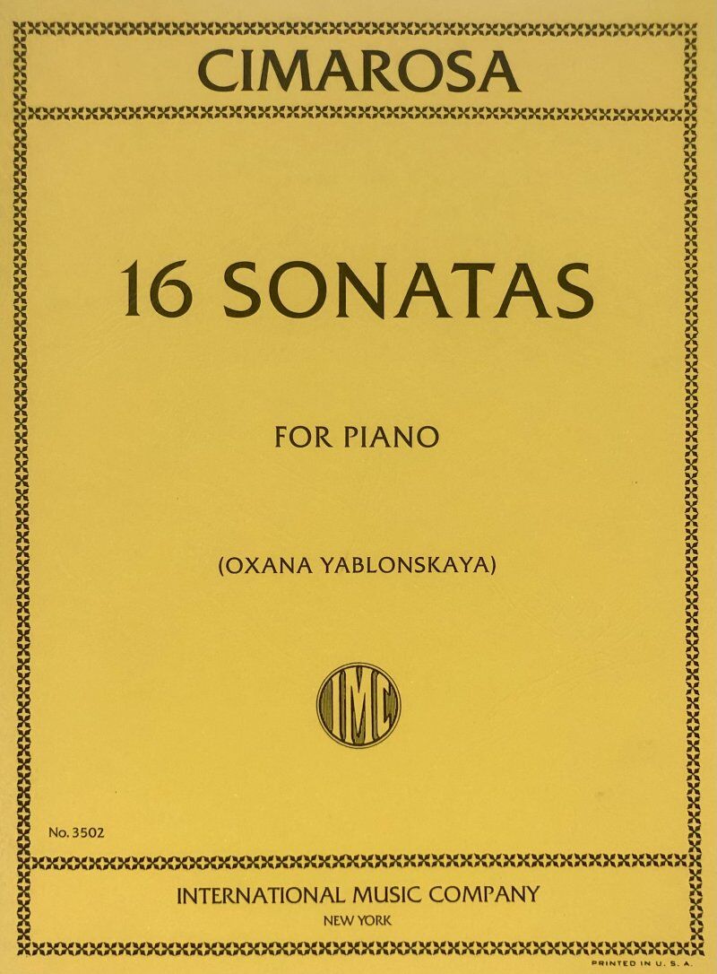 Cimarosa 16 Sonatas for Piano - Edited by Oxana Yablonskaya, Score, International Music Company