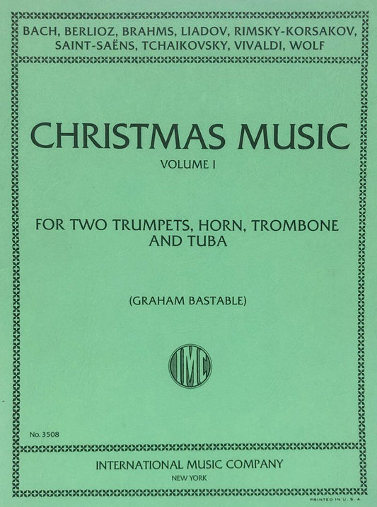Christmas Music Vol. 1 for Brass Quintet - Various, Edited by Graham Bastable, Trombone/Tuba, International Music Company