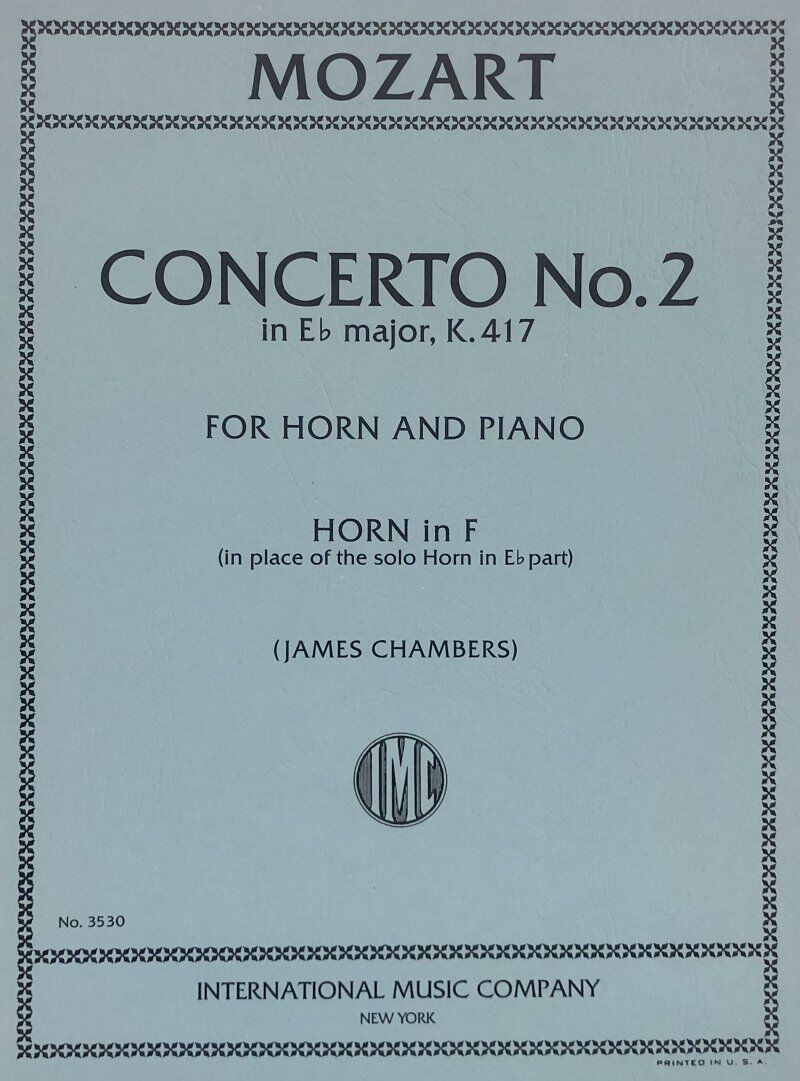 Mozart Concerto No. 2 in E Flat Major K 417 Horn Part Only