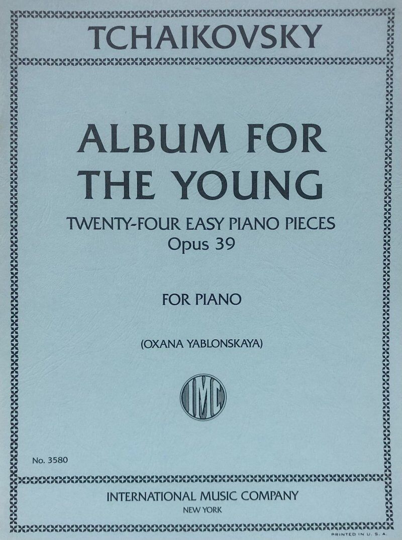 Tchaikovsky Album The Young Op. 39 for Piano