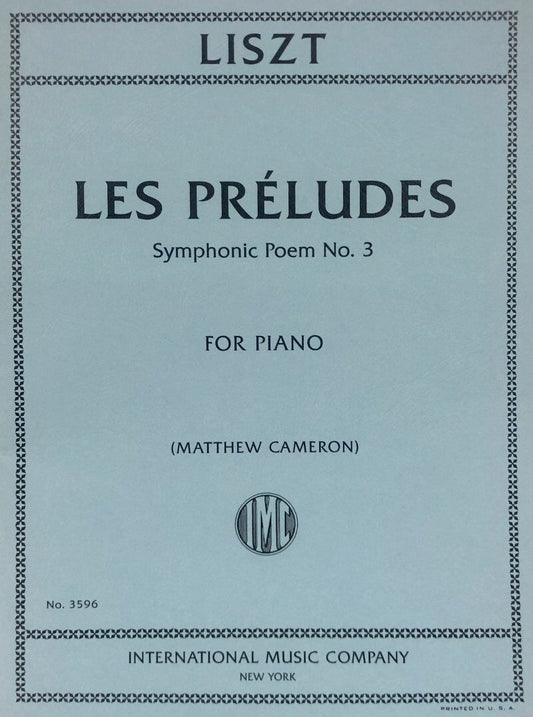 Les Preludes Arranged by Matthew Cameron for Piano Solo