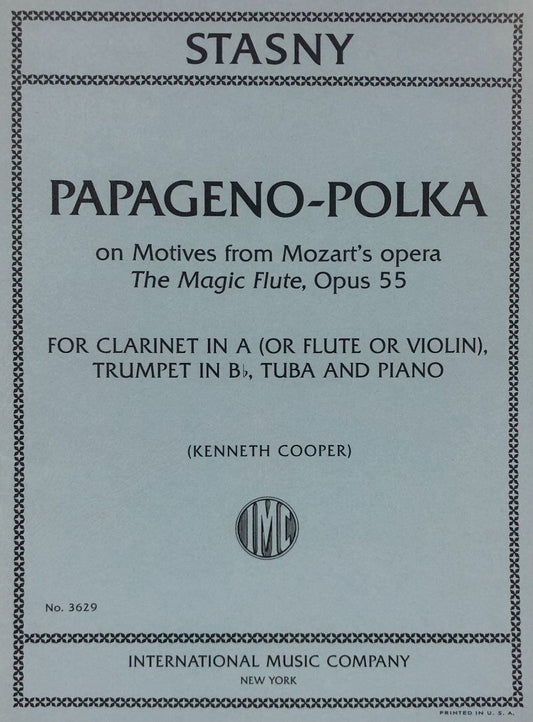 Stasny - Papageno-Polka for Quartet Op. 55