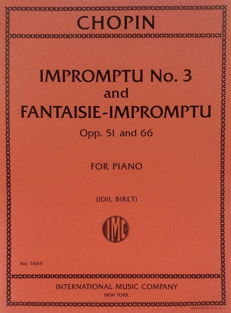 Chopin - Impromptu No. 3 & Fantasie-Impromptu Op. 51/66 for Piano