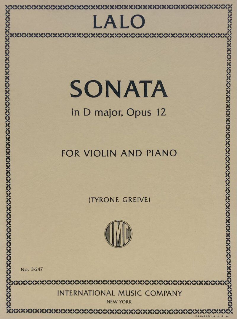 Lalo - Sonata in D Major Op. 12 for Violin and Piano