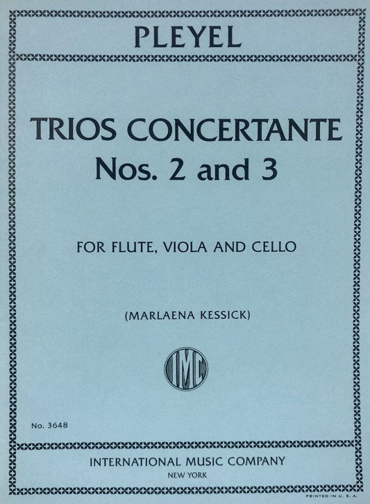 Pleyel Trios Concertante Nos 2 & 3 for Flute, Viola, Cello - International Music Company