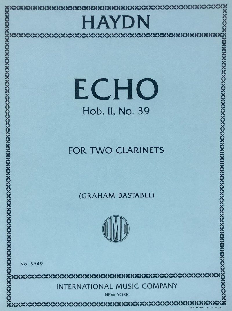 Haydn - Echo Hob II No 39 for 2 Clarinets, International Music Company, 1 Page
