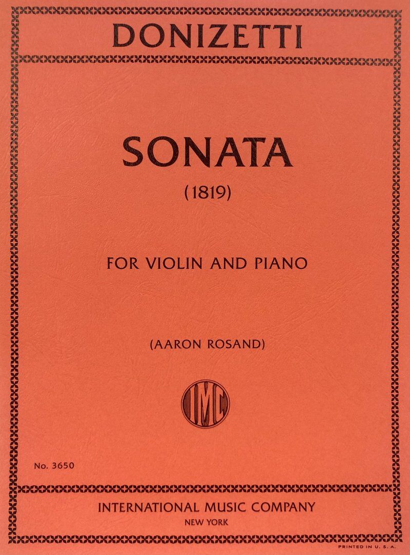Donizetti Sonata for Violin and Piano, 1819, International Music Company, 1 Page