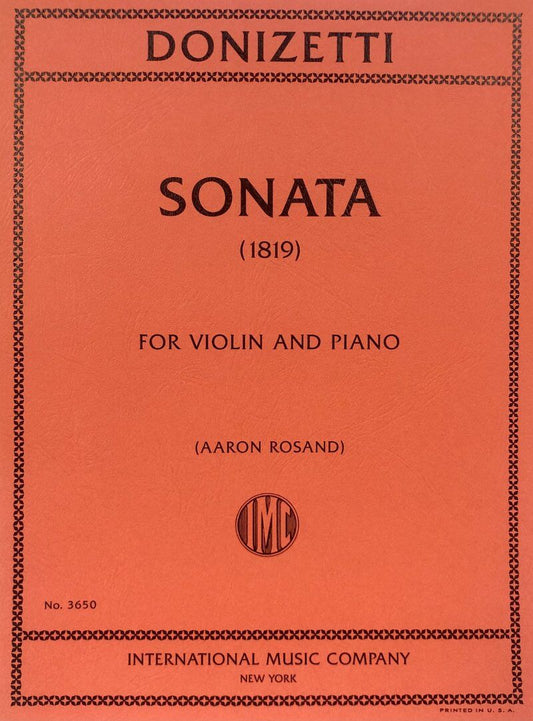 Donizetti Sonata for Violin and Piano, 1819, International Music Company, 1 Page