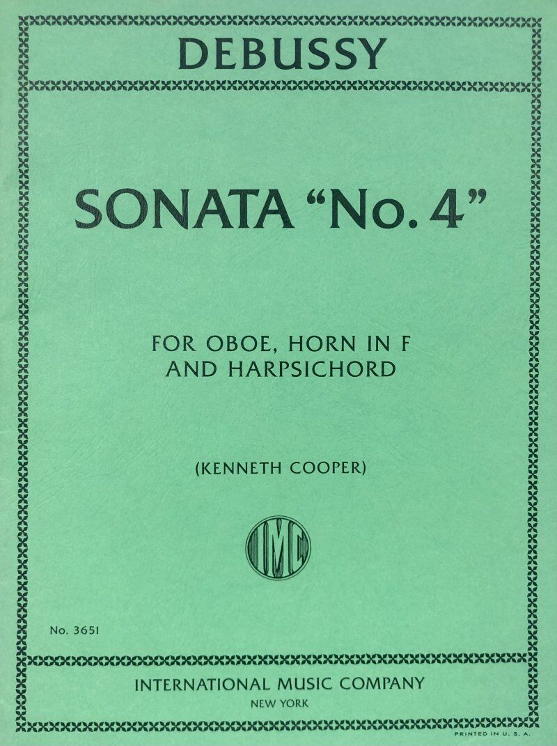 Debussy - Sonata No. 4 for Oboe, Horn, Harpsichord - Arranged by Kenneth Cooper - International Music Company - Trio Format