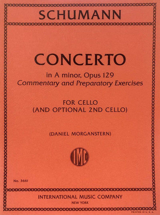 Schumann - Concerto in A Minor Op. 129 for Cello - International Music Company