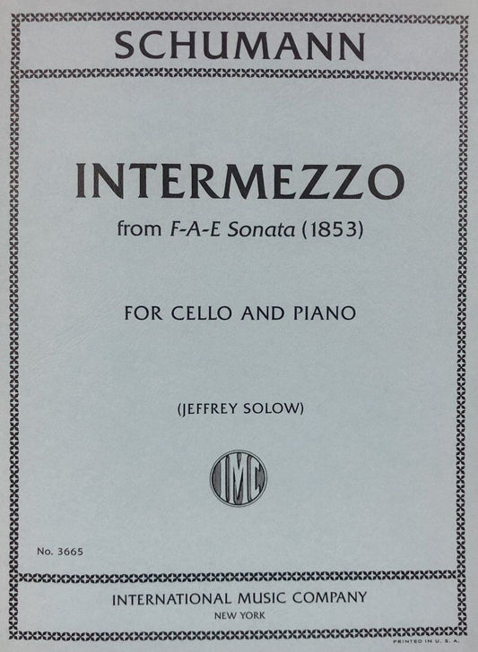 Schumann - Intermezzo from F-A-E Sonata (1853) for Cello and Piano, International Music Company
