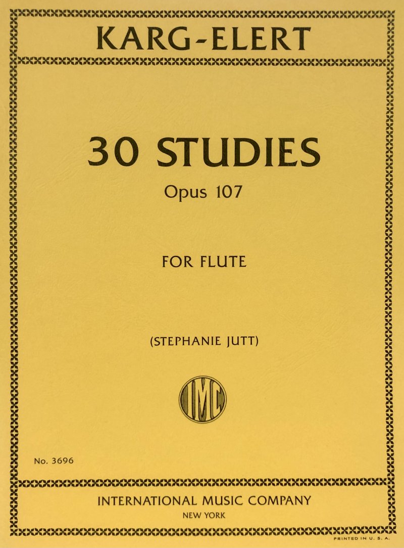 Karg-Elert: 30 Studies, Op. 107 — Flute (International Music Company)