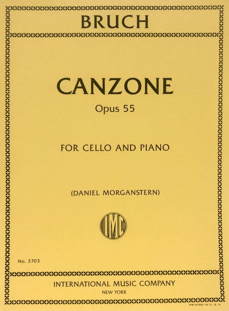 Bruch - Canzone Op. 55 for Cello and Piano, International Music Company