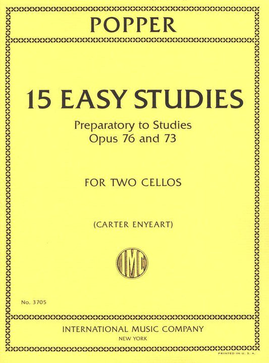 Popper - 15 Easy Studies Preparatory Op 76/73 for 2 Cellos by International Music Company