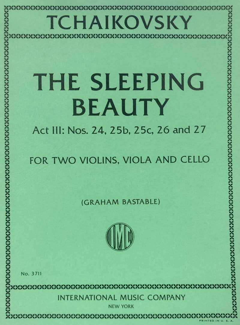 Tchaikovsky: Sleeping Beauty — String Quartet, arr. Graham Bastable (International Music Company)