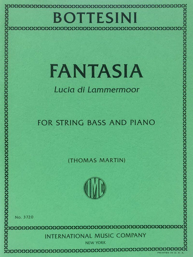Bottesini Fantasia Lucia Di Lammermoor for Double Bass and Piano