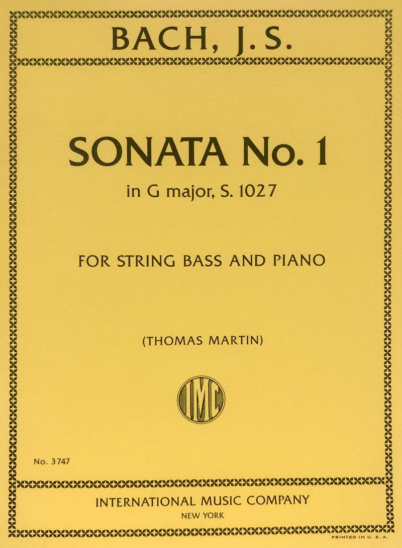 Bach: Sonata No. 1 in G Major, BWV 1027 — Double Bass & Piano (International Music Company)