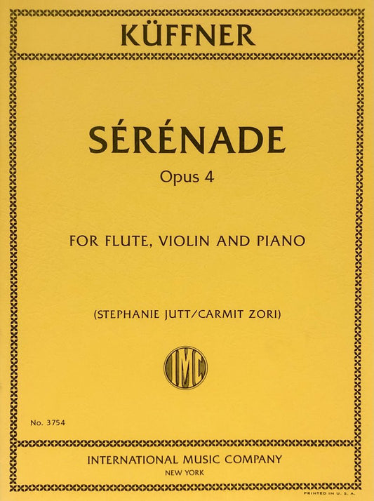 Kuffner: Serenade, Op. 4 — Flute, Violin & Piano (International Music Company)